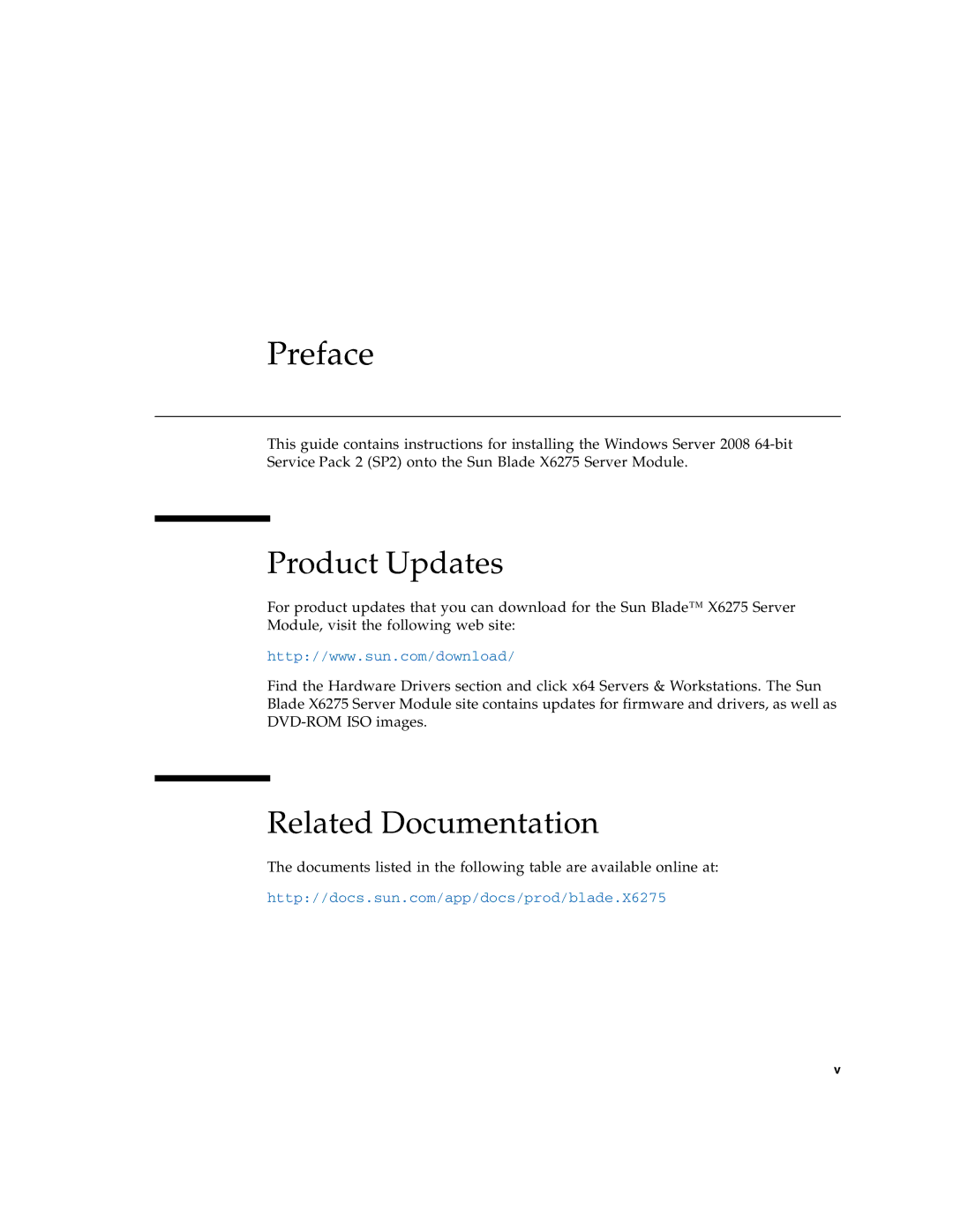 Sun Microsystems X6275 manual Product Updates, Related Documentation 