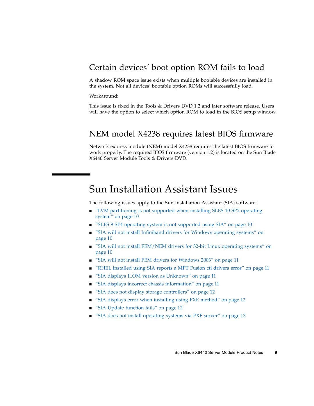 Sun Microsystems X6440 manual Sun Installation Assistant Issues, Certain devices’ boot option ROM fails to load 