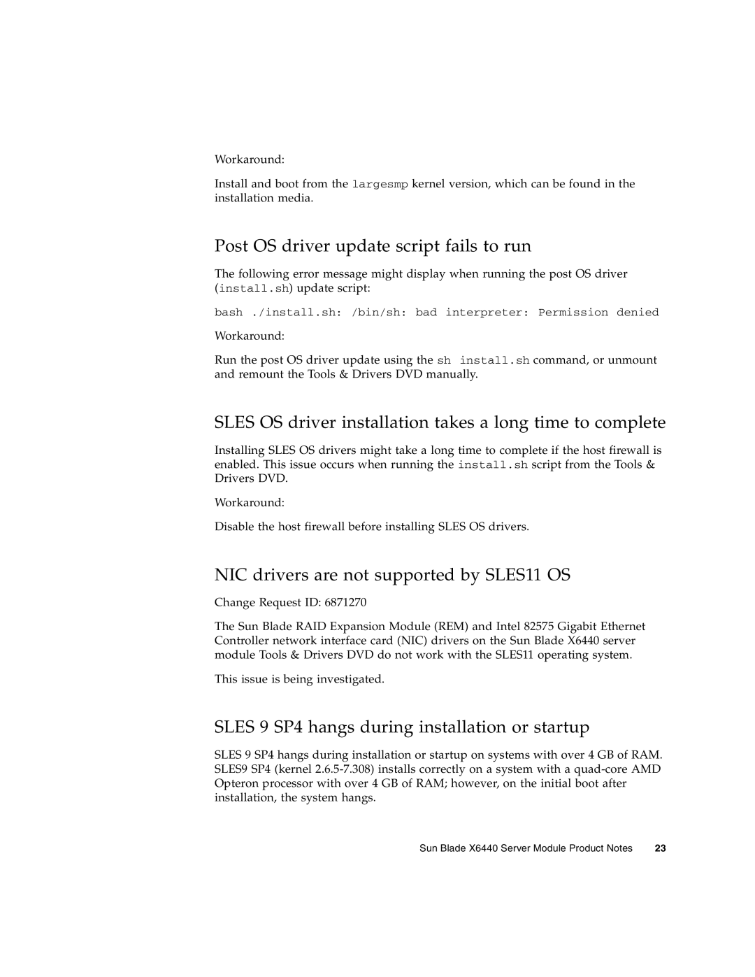 Sun Microsystems X6440 manual Post OS driver update script fails to run, NIC drivers are not supported by SLES11 OS 