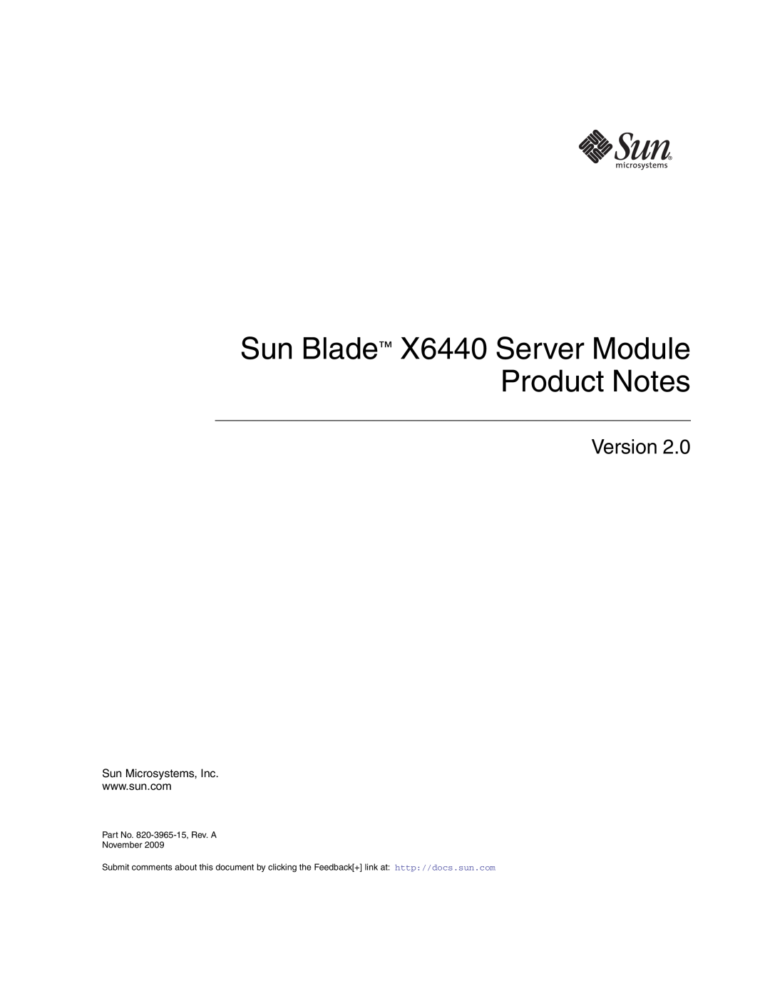 Sun Microsystems manual Sun Blade X6440 Server Module Product Notes, Version, Sun Microsystems, Inc 
