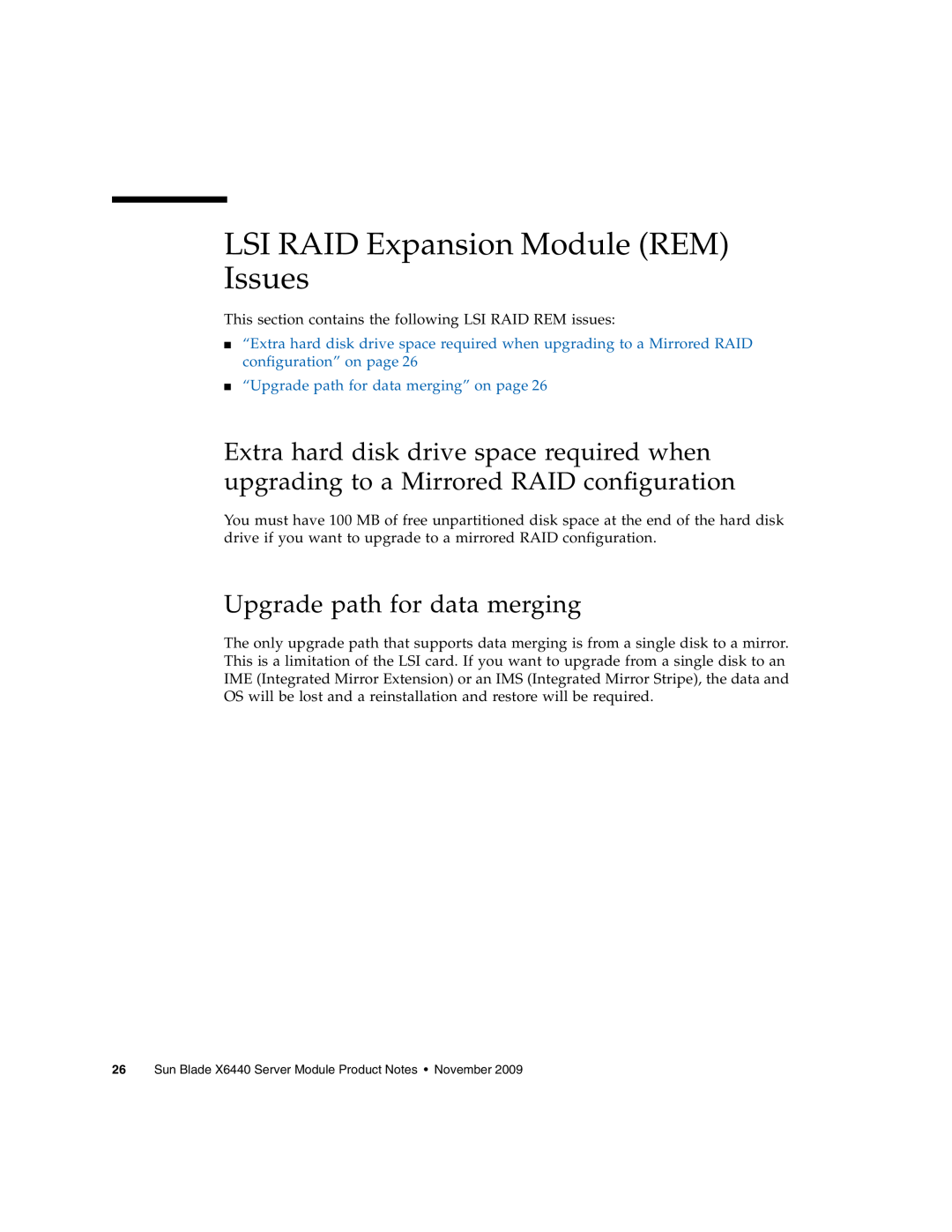 Sun Microsystems X6440 manual LSI RAID Expansion Module REM Issues, Upgrade path for data merging 
