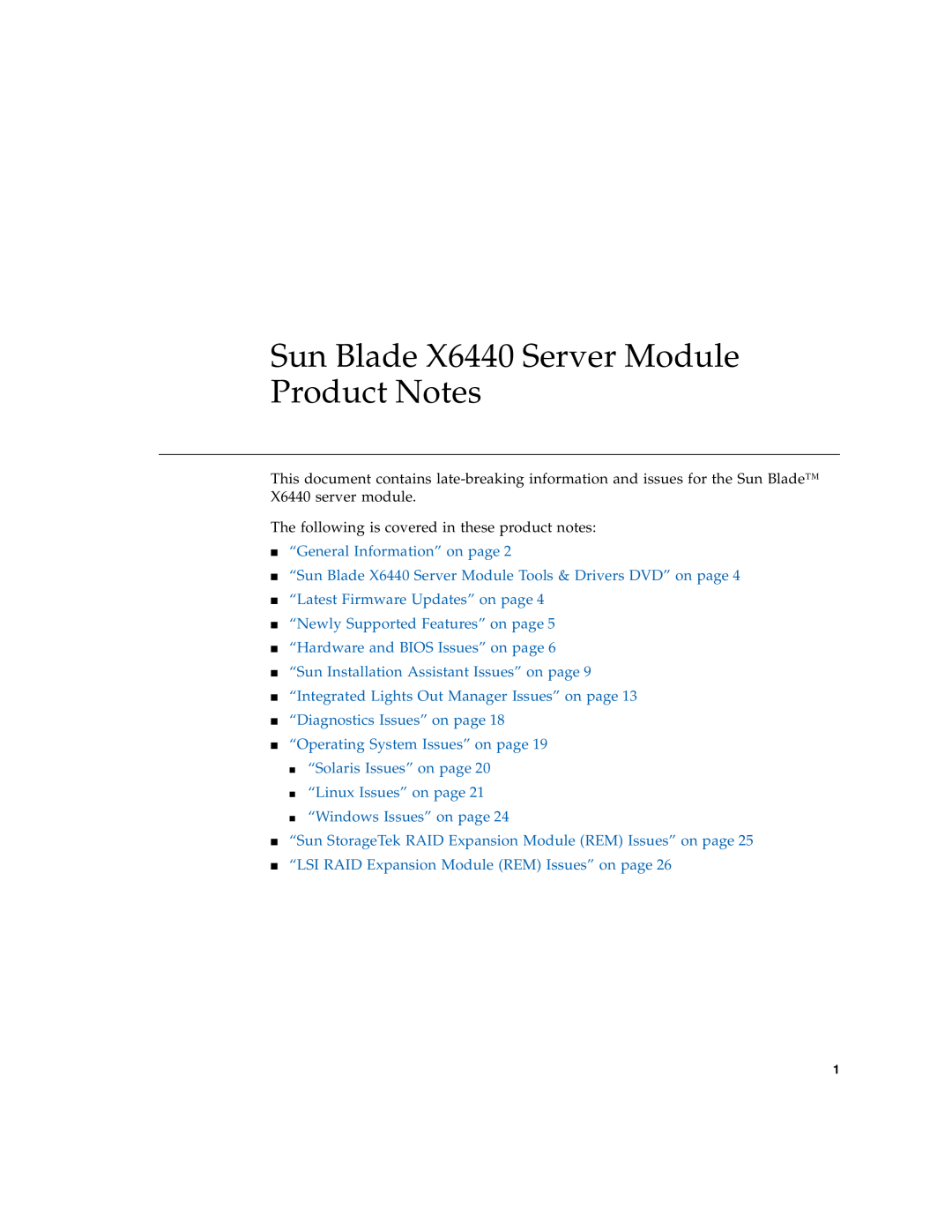 Sun Microsystems manual Sun Blade X6440 Server Module Product Notes, The following is covered in these product notes 