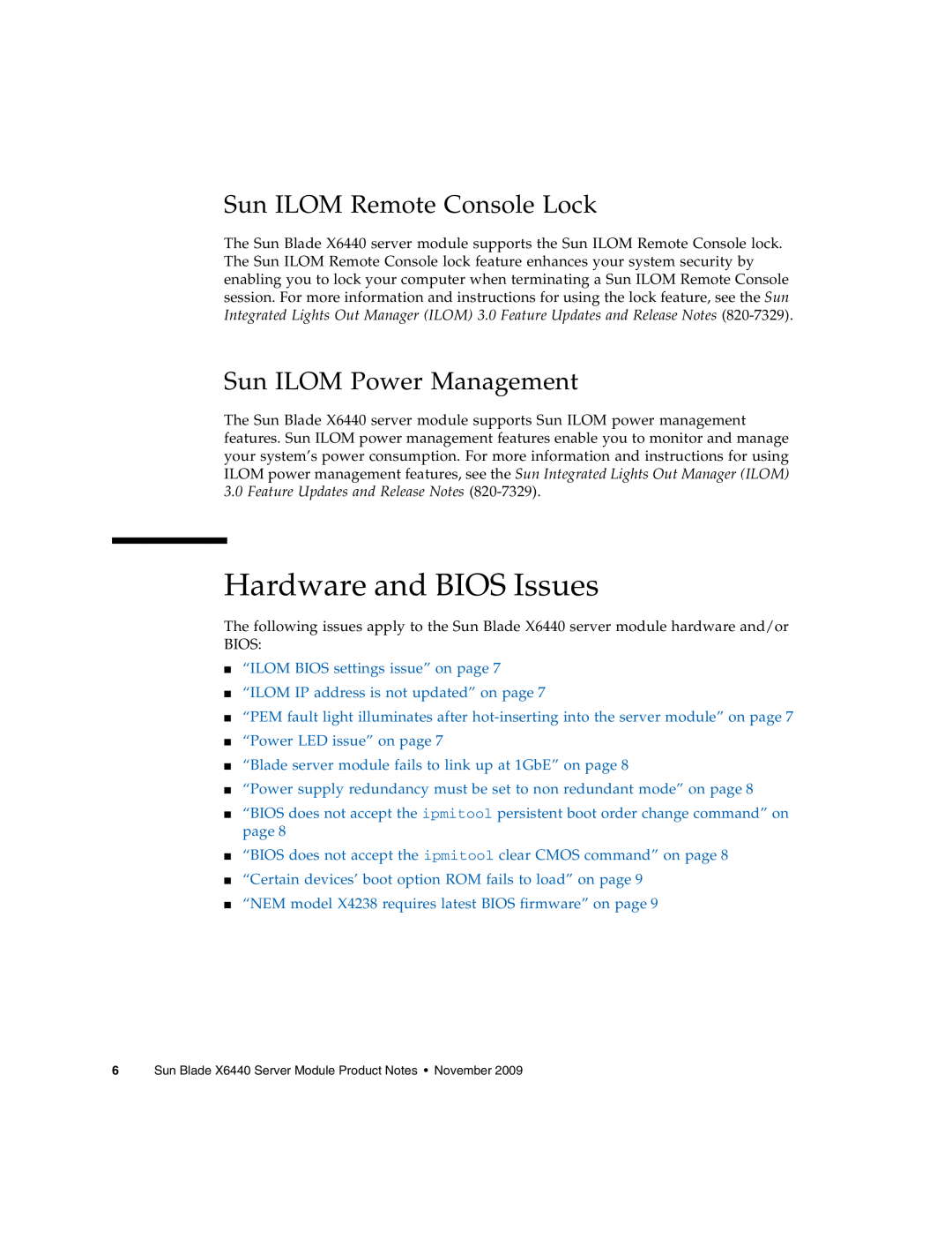 Sun Microsystems X6440 manual Hardware and BIOS Issues, Sun ILOM Remote Console Lock, Sun ILOM Power Management 