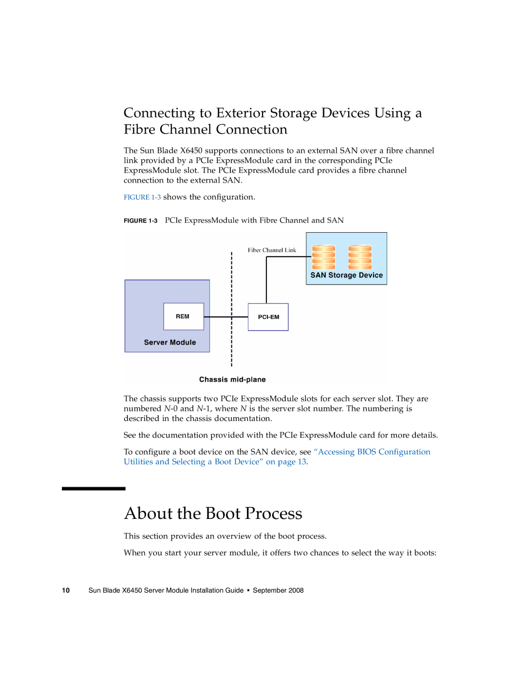 Sun Microsystems X6450 manual About the Boot Process, 3shows the configuration 