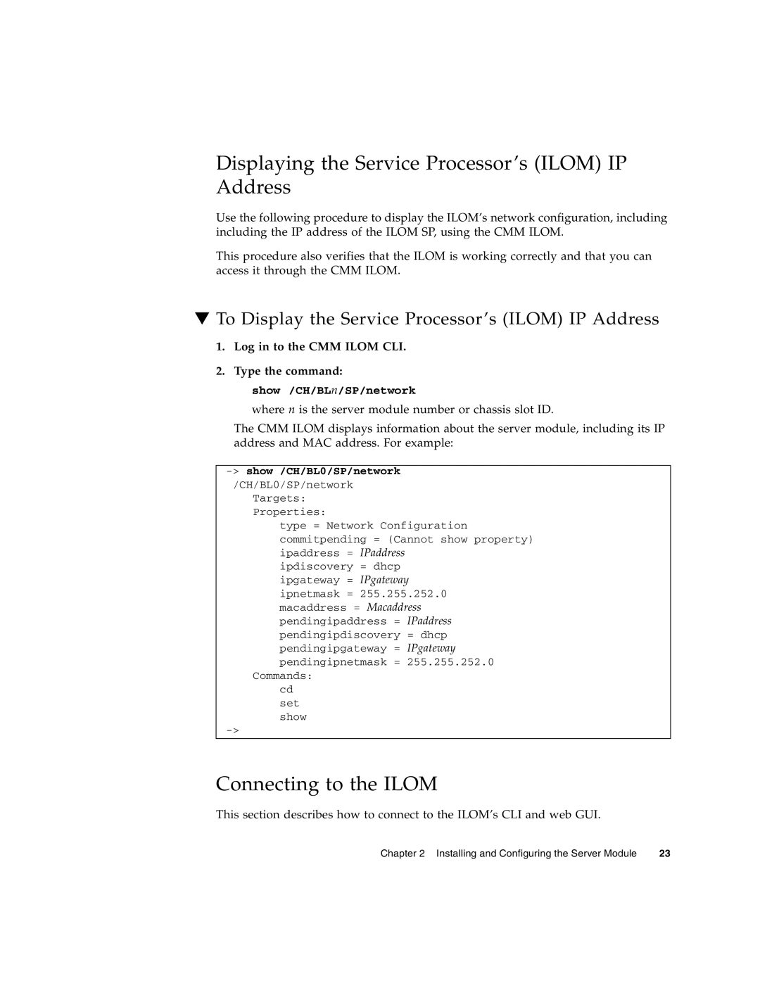 Sun Microsystems X6450 manual Displaying the Service Processor’s Ilom IP Address, Connecting to the Ilom 