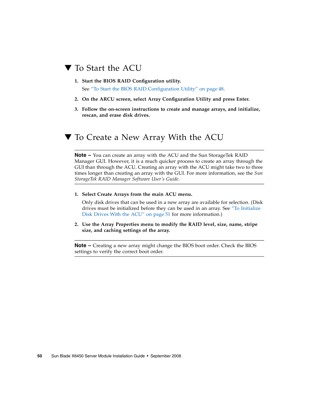 Sun Microsystems X6450 To Start the ACU, To Create a New Array With the ACU, Start the Bios RAID Configuration utility 