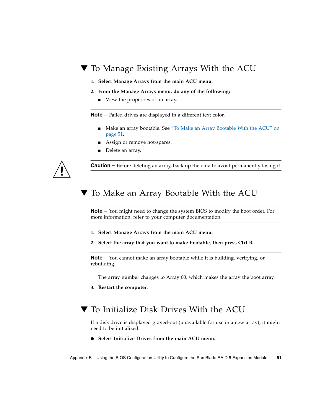 Sun Microsystems X6450 manual To Manage Existing Arrays With the ACU, To Make an Array Bootable With the ACU 