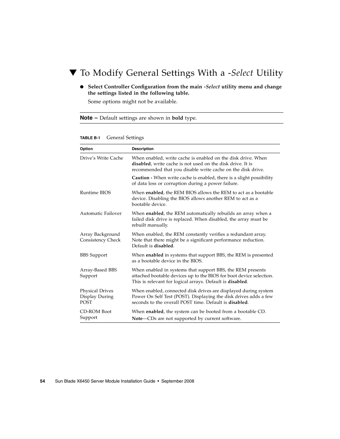 Sun Microsystems X6450 manual To Modify General Settings With a -SelectUtility, Some options might not be available 