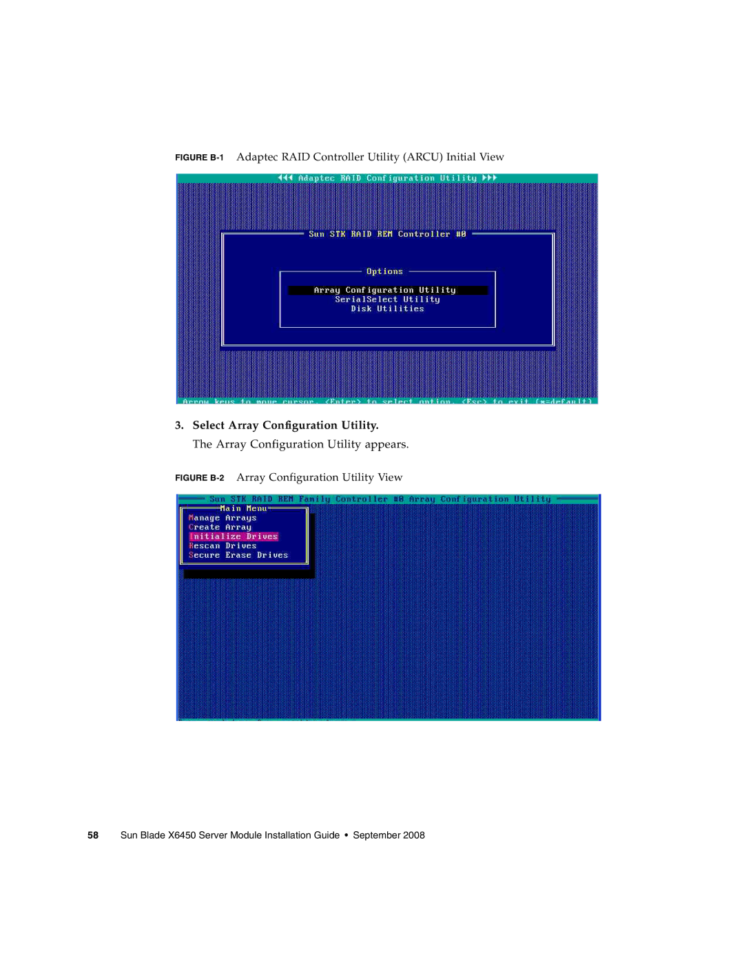 Sun Microsystems X6450 Select Array Configuration Utility, Figure B-1Adaptec RAID Controller Utility Arcu Initial View 