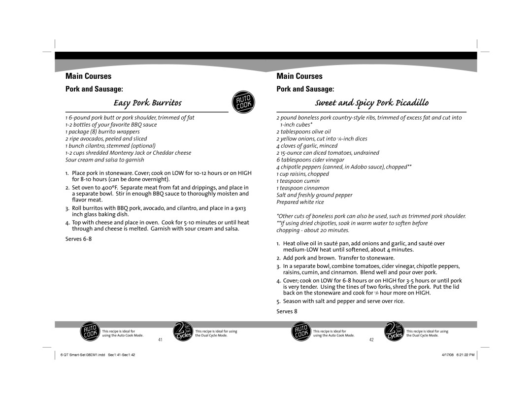 Sunbeam 08EM1 owner manual Easy Pork Burritos, Sweet and Spicy Pork Picadillo 