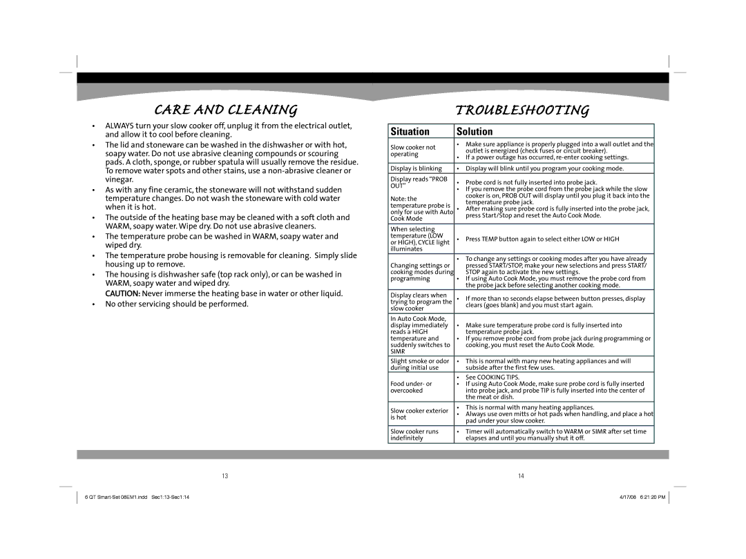 Sunbeam 08EM1 owner manual Care and Cleaning, Situation Solution 