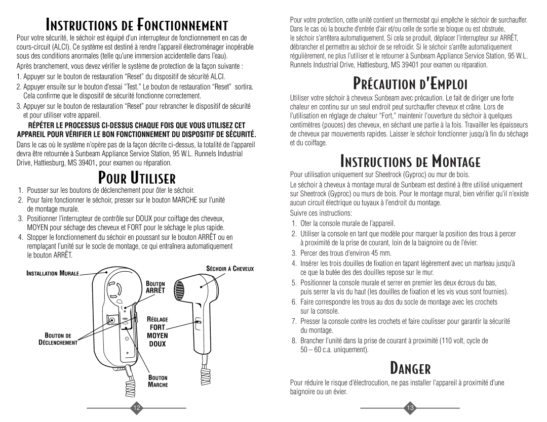 Sunbeam 1626 Pour Utiliser, Précaution D’EMPLOI, Instructions DE Fonctionnement, Percer des trous d’environ 45 mm, Arrêt 