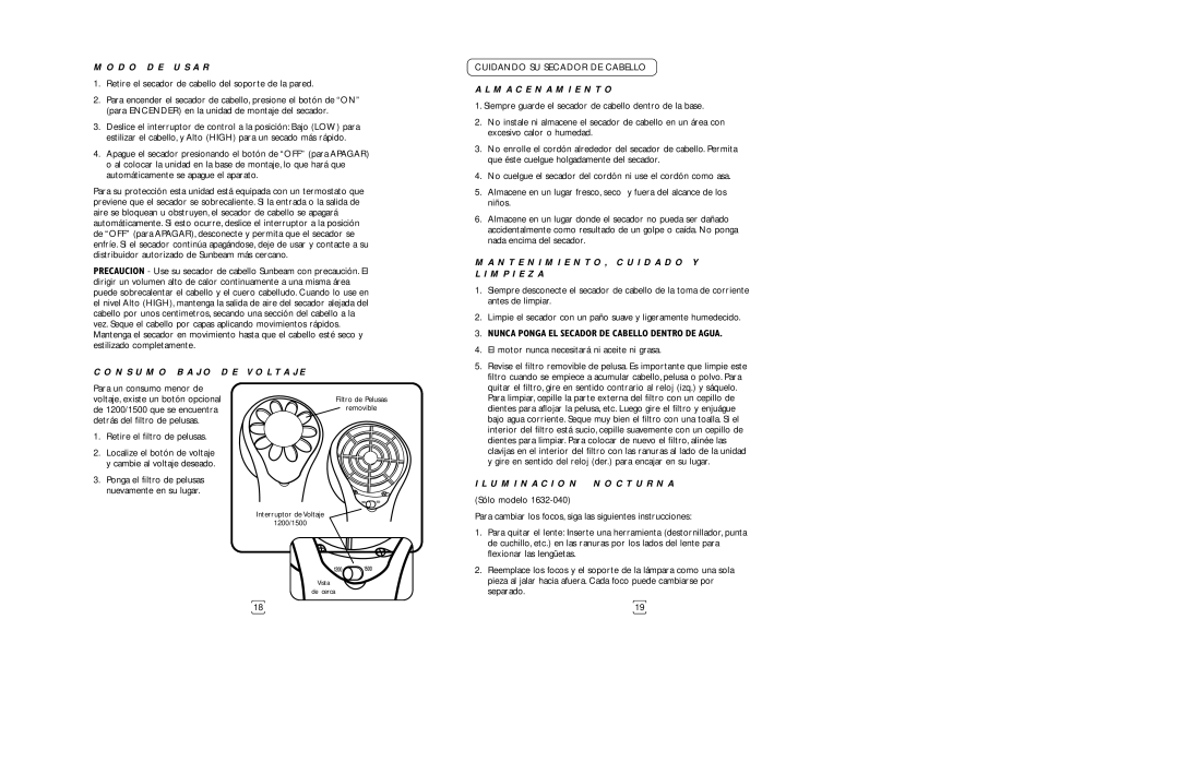 Sunbeam 1632 instruction manual D O D E U S a R, N S U M O B a J O D E V O L T a J E, M a C E N a M I E N T O 