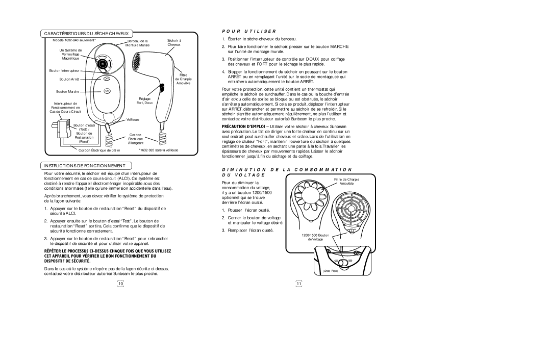 Sunbeam 1632 Caractéristiques DU SÈCHE-CHEVEUX, U R U T I L I S E R, Instructions DE Fonctionnement, V O L T a G E 
