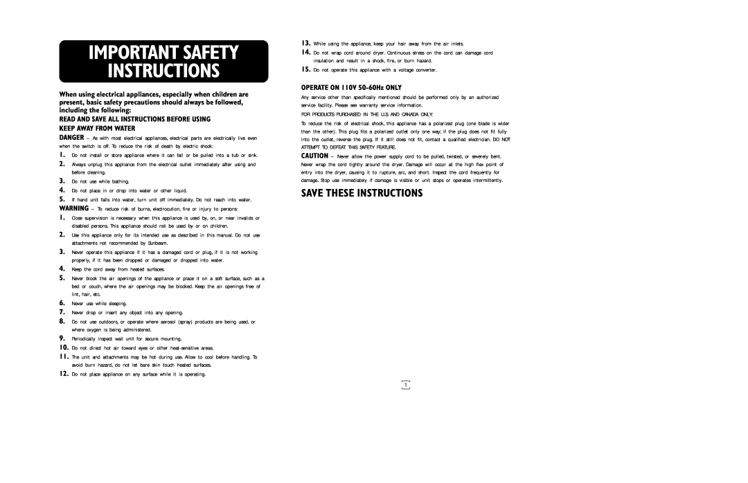 Sunbeam 1632 instruction manual Important Safety Instructions, Save These Instructions, OPERATE ON 110V 50-60Hz ONLY 