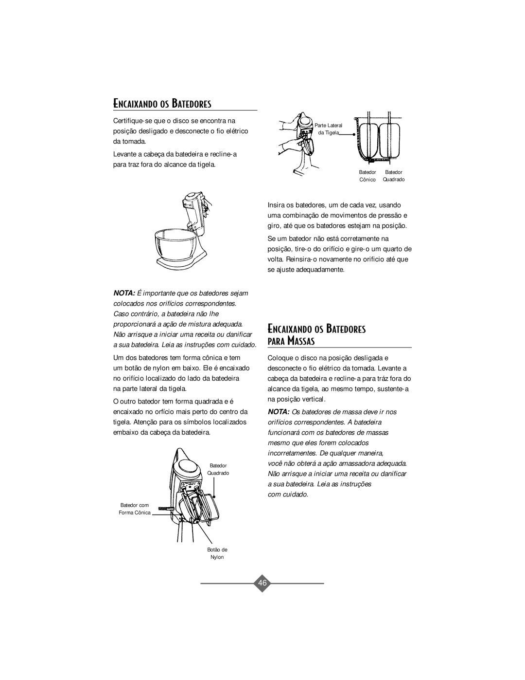 Sunbeam 2358, 2356, 2360, 2359 instruction manual Encaixando OS Batedores Para Massas 