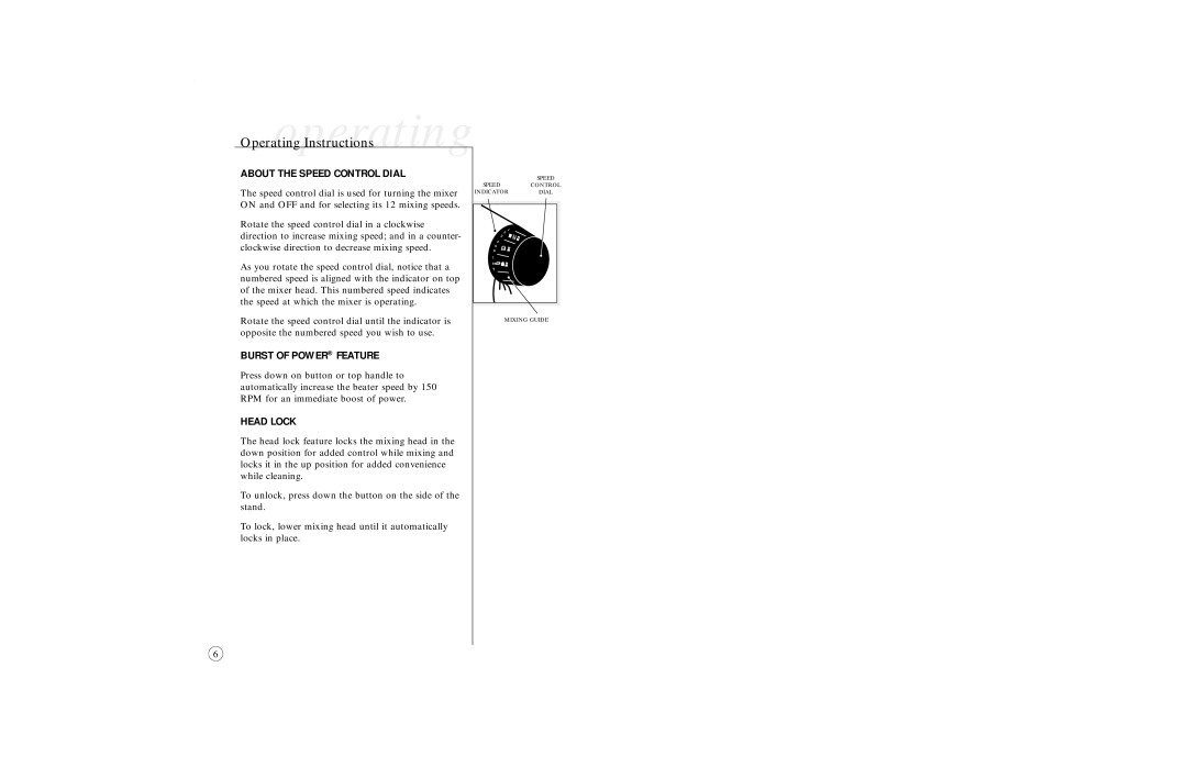 Sunbeam 2377 user manual OperatingoperatingInstructions, About the Speed Control Dial, Burst of Power Feature, Head Lock 