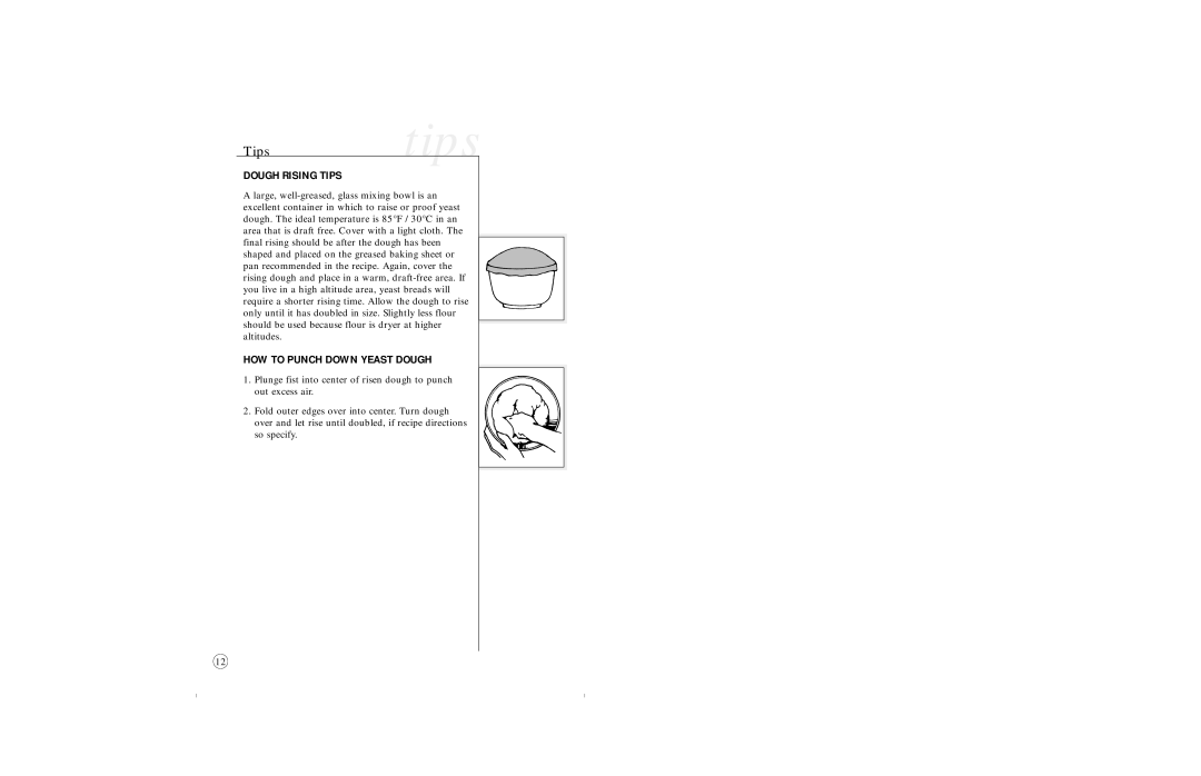 Sunbeam 2377 user manual Dough Rising Tips, HOW to Punch Down Yeast Dough 