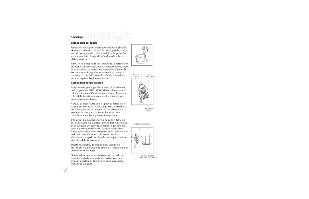 Sunbeam 2377 user manual Montaje, Colocación del tazón, Colocación de las paletas 