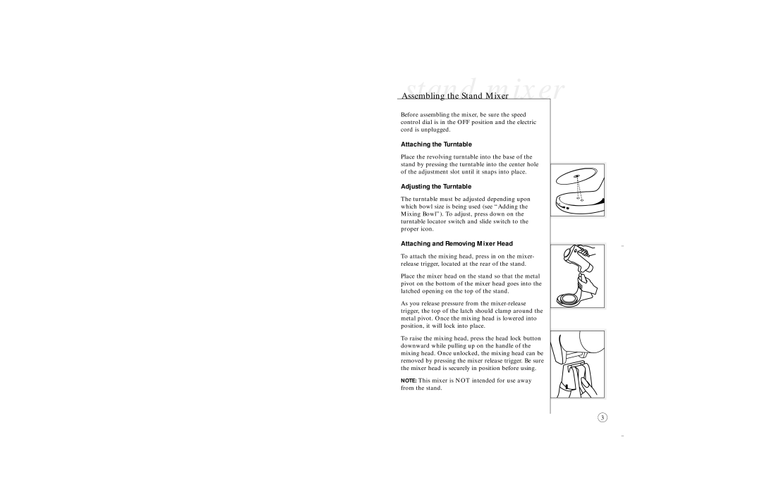 Sunbeam 2377 user manual Attaching the Turntable, Adjusting the Turntable, Attaching and Removing Mixer Head 