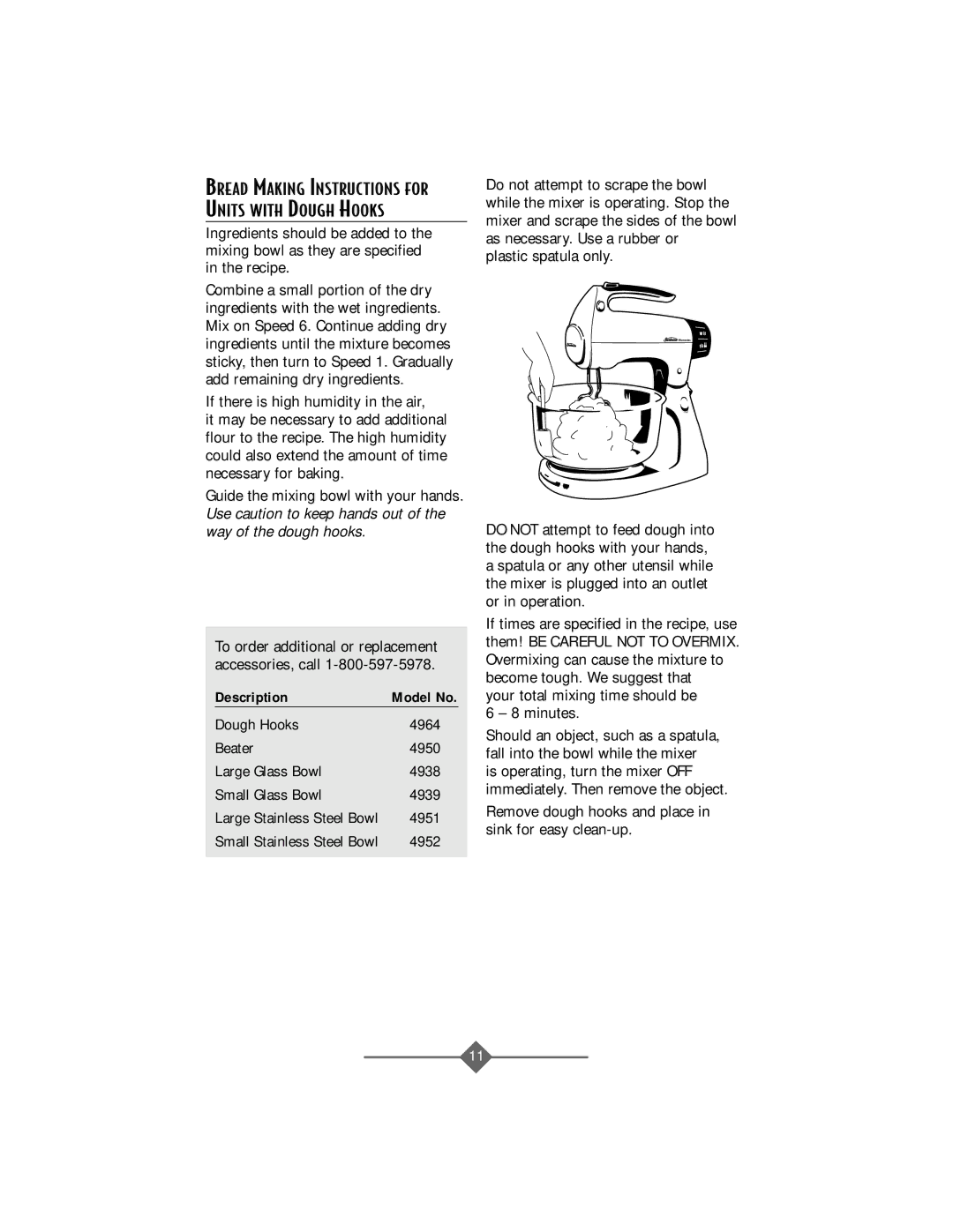 Sunbeam 2368, 2388, 2386, 2367, 2369 instruction manual Dough Hooks, Beater, Large Glass Bowl, Small Glass Bowl 