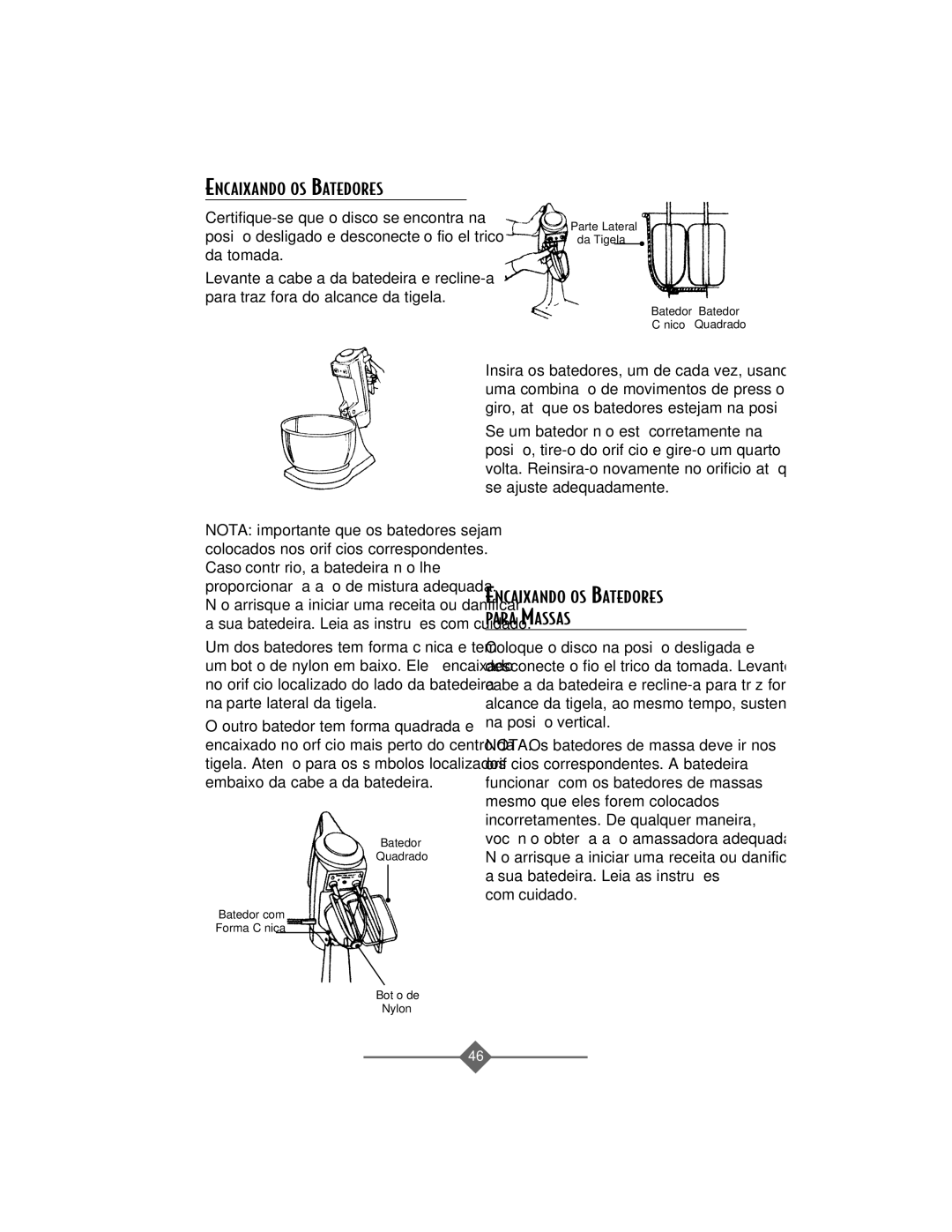 Sunbeam 2368, 2388, 2386, 2367, 2369 instruction manual Encaixando OS Batedores Para Massas 