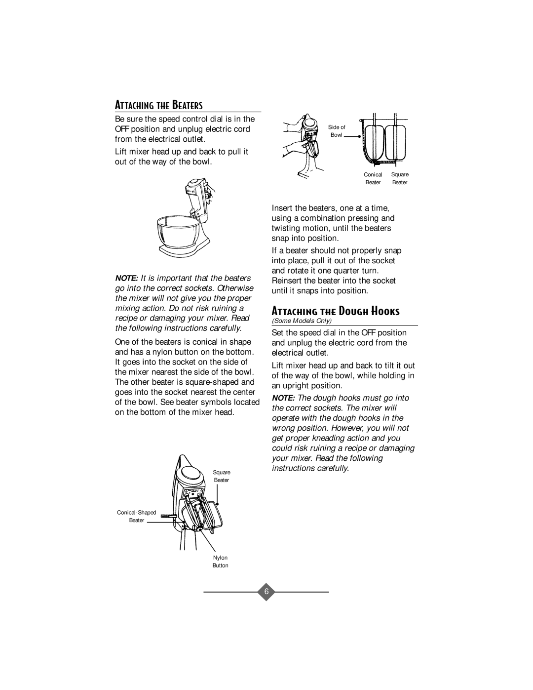 Sunbeam 2368, 2388, 2386, 2367, 2369 instruction manual Attaching the Dough Hooks, Attaching the Beaters 