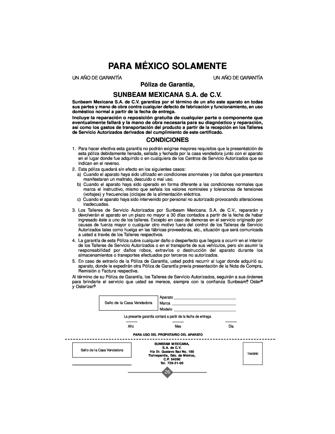 Sunbeam 2368, 2388, 2386, 2367, 2369 Para México Solamente, SUNBEAM MEXICANA S.A. de C.V, Póliza de Garantía, Condiciones 