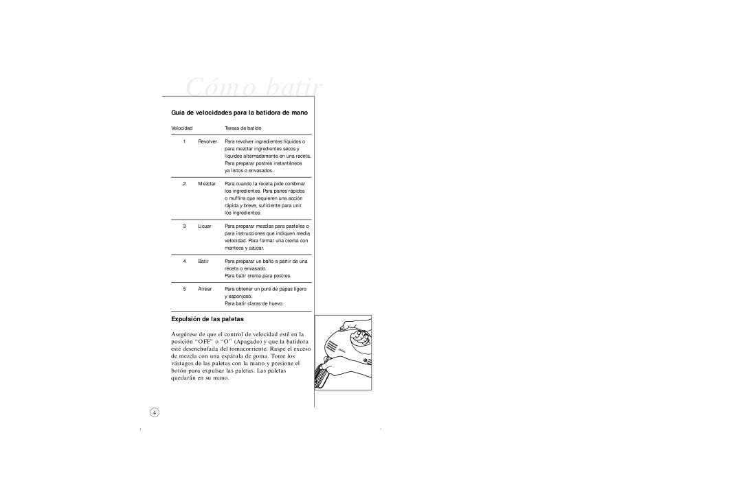 Sunbeam 2480 user manual Cómo batir, Guía de velocidades para la batidora de mano, Expulsión de las paletas 