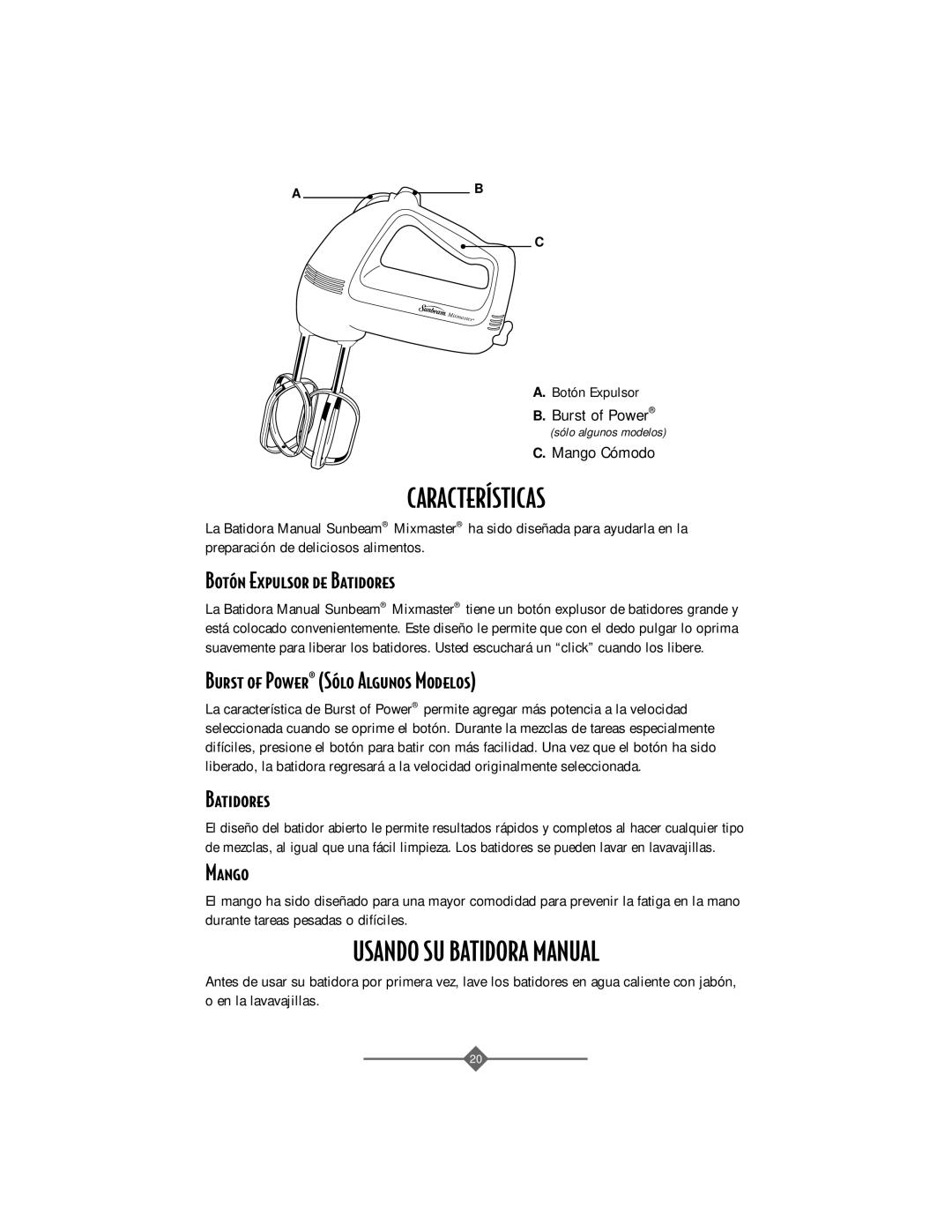 Sunbeam 2484 instruction manual CARACTERêSTICAS, Usando SU Batidora Manual 