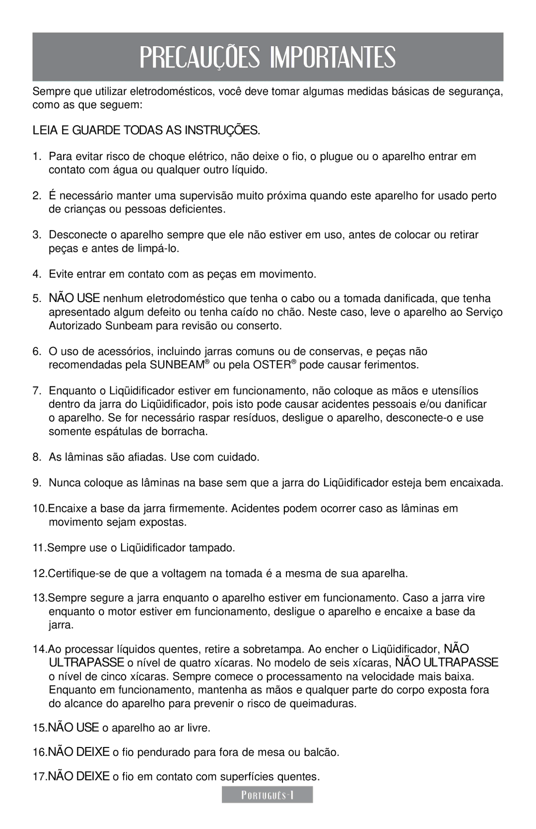 Sunbeam 250-22 instruction manual Precauções Importantes, Leia E Guarde Todas AS INsTRUÇÕES 