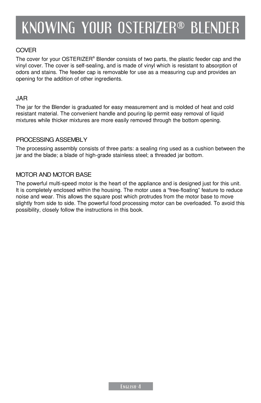 Sunbeam 250-22 instruction manual Knowing Your Osterizer Blender, Cover, Jar, Processing Assembly, Motor and Motor Base 