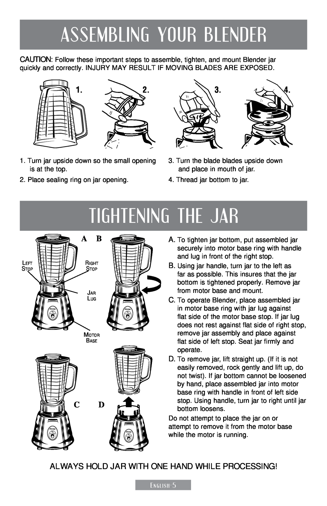 Sunbeam 250-22 Assembling Your Blender, Tightening The Jar, Always Hold Jar with One Hand While Processing 