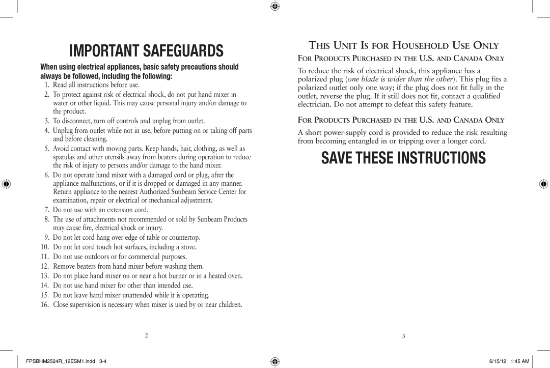 Sunbeam 2524 user manual Important Safeguards, This Unit Is for Household Use Only 