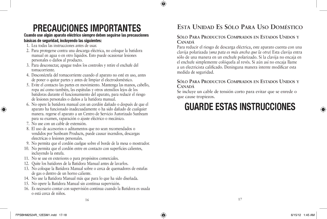 Sunbeam 2524 user manual Precauciones Importantes, Esta Unidad Es Sólo Para Uso Doméstico 