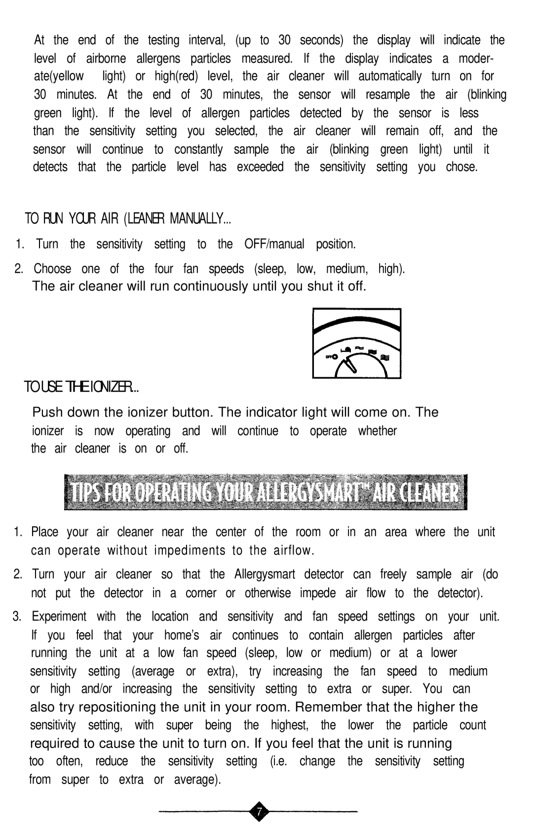 Sunbeam 2541, 2540 manual To RUN Your AIR Leaner Manually, To USE the Ionizer 