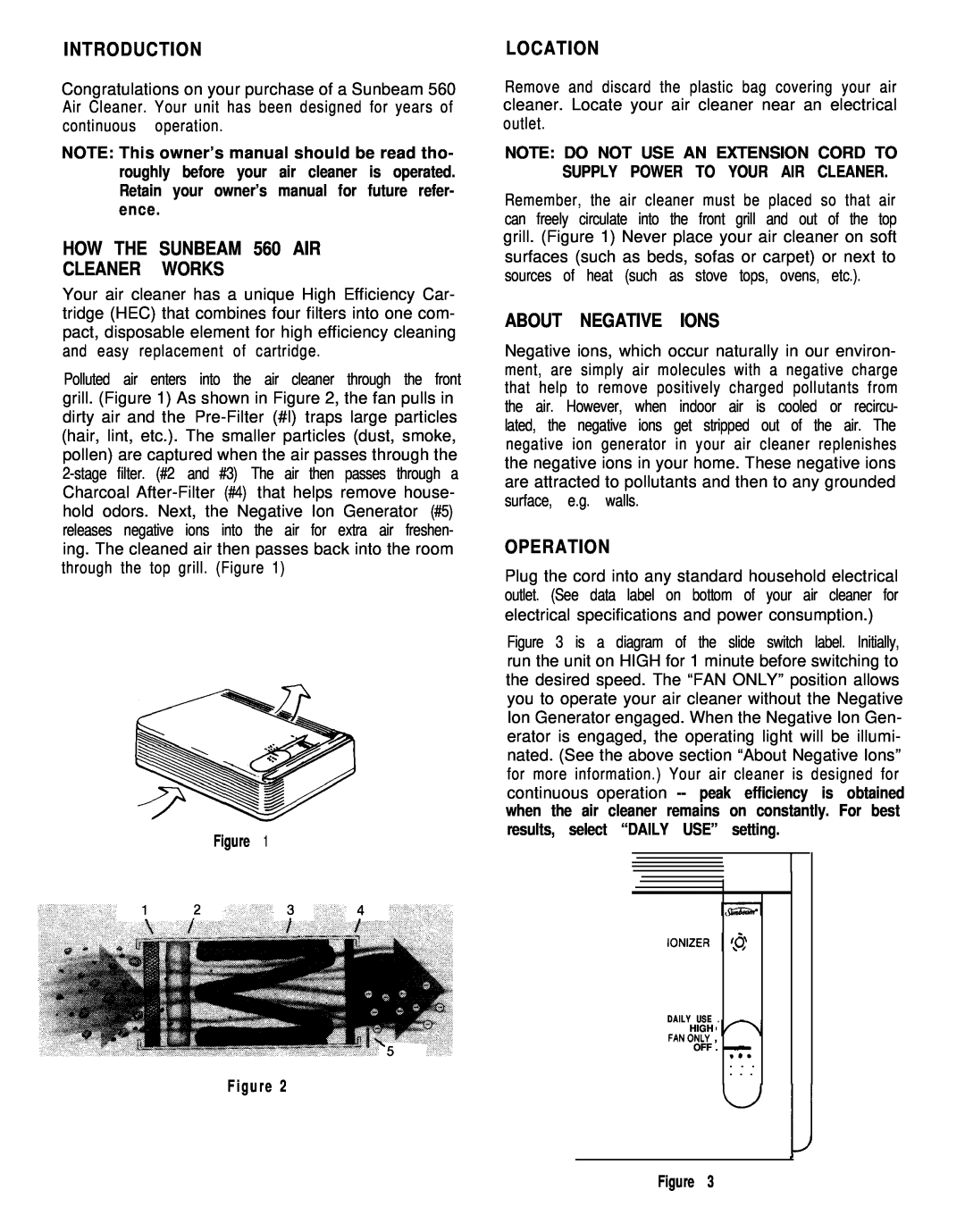 Sunbeam 2570 owner manual Introduction, HOW THE SUNBEAM 560 AIR CLEANER WORKS, Location, About Negative Ions, Operation 