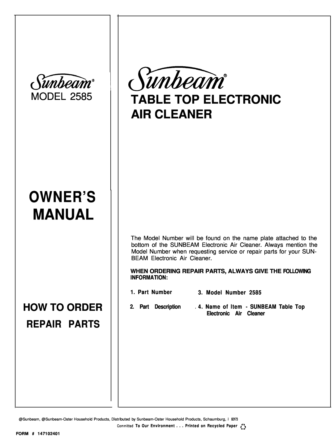 Sunbeam 2585 manual Model, Table Top Electronic Air Cleaner, How To Order Repair Parts 