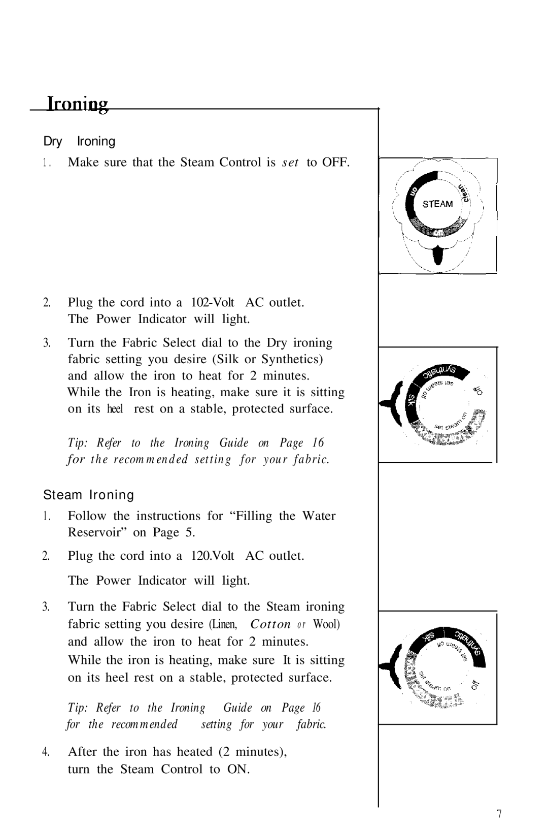 Sunbeam 3040, 3035 manual Dry Ironing 