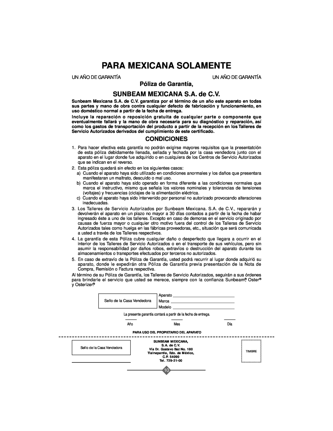 Sunbeam 3208 instruction manual Para Mexicana Solamente, SUNBEAM MEXICANA S.A. de C.V, Póliza de Garantía, Condiciones 