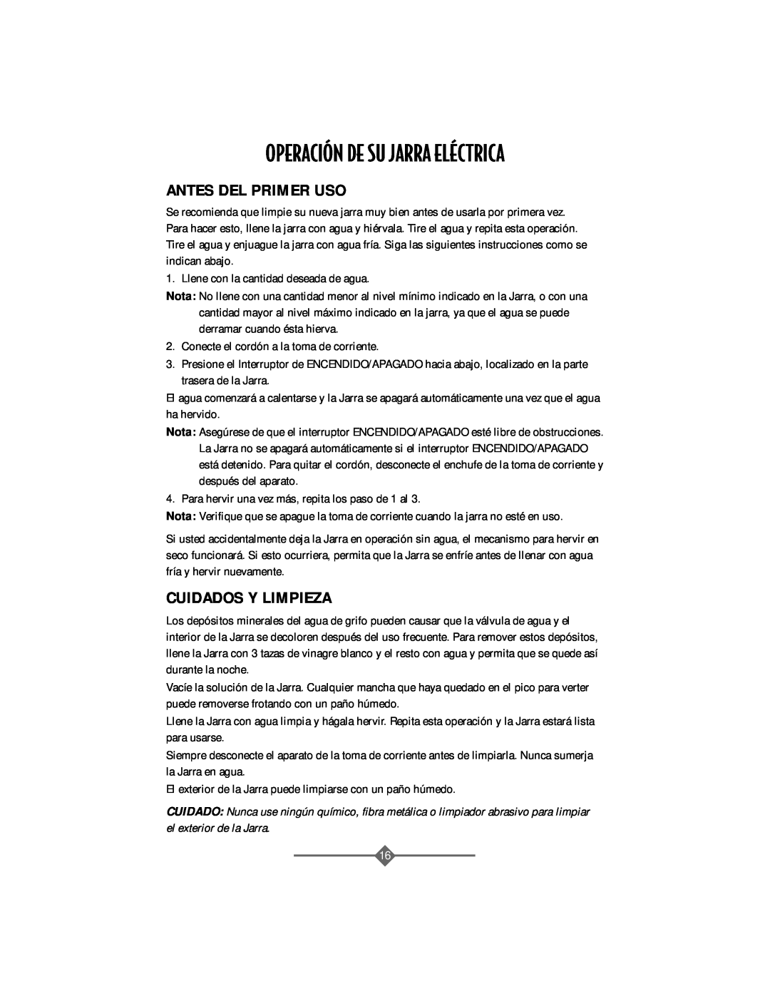 Sunbeam 3208 instruction manual OPERACIîN DE SU JARRA ELƒCTRICA, Antes Del Primer Uso, Cuidados Y Limpieza 