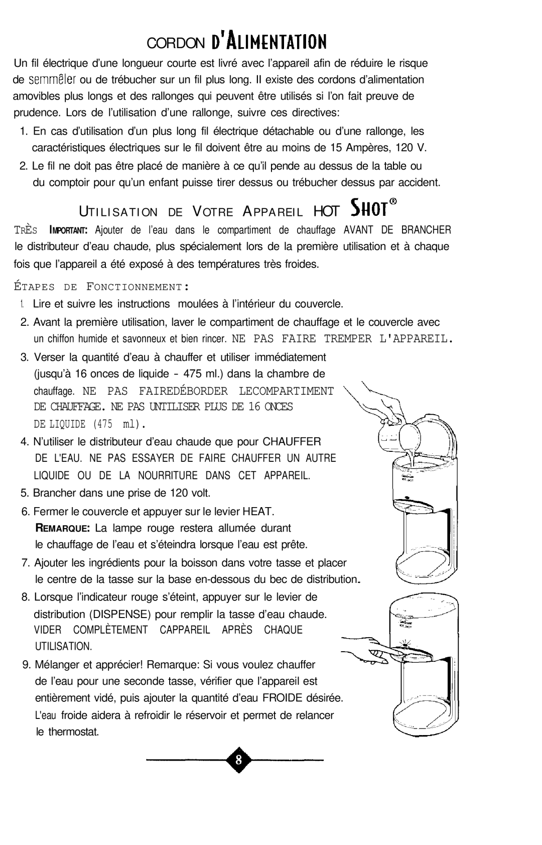 Sunbeam 3211 instruction manual Cordon D’/hiENTATION, UT I L I S a T I O N D E V O T R E AP P a R E I L HOT SHOT@ 