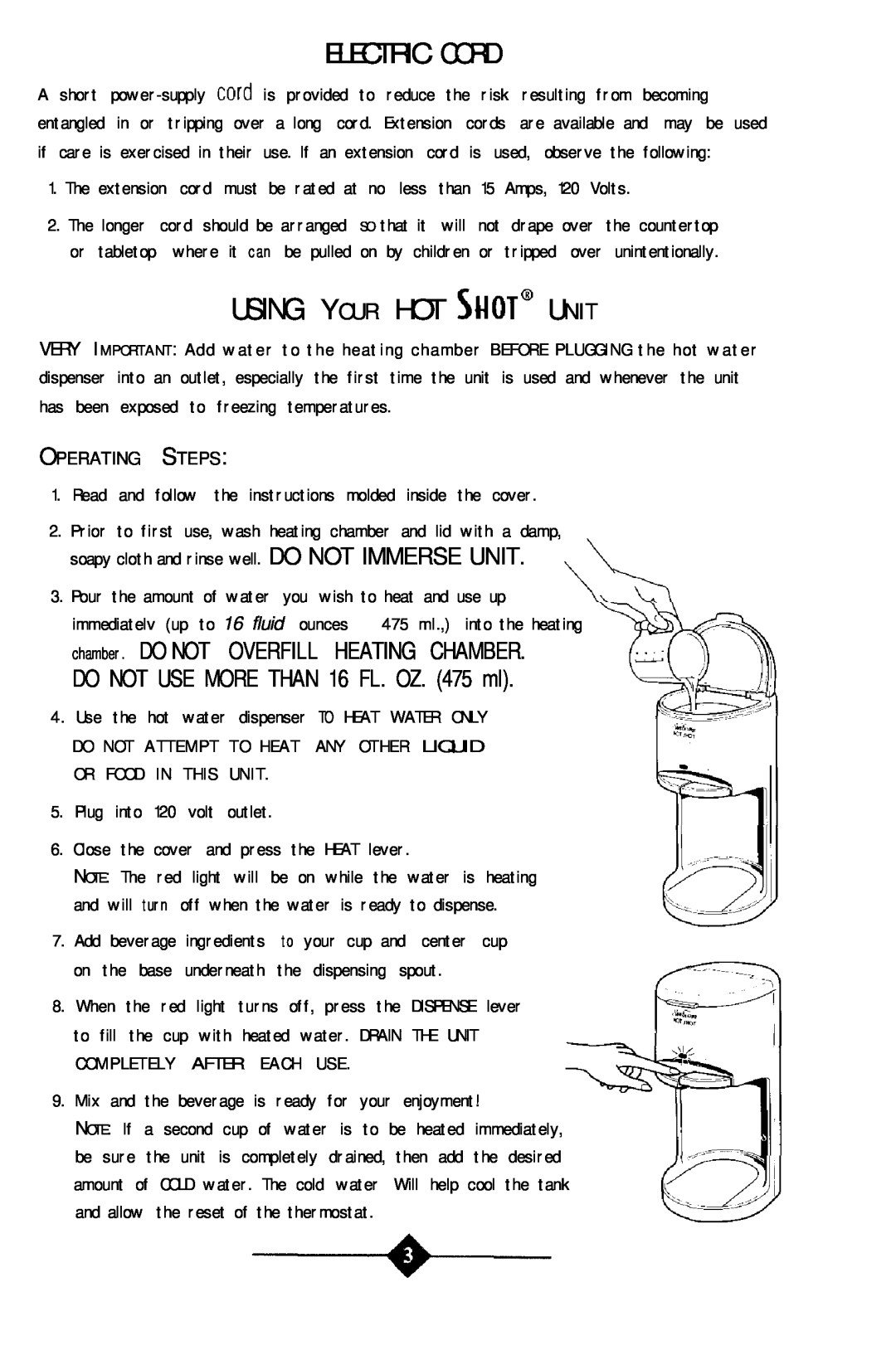 Sunbeam 3211 instruction manual Electric Cord, Using Your Hot Shot@ Unit, chamber. DO NOT OVERFILL HEATING CHAMBER 