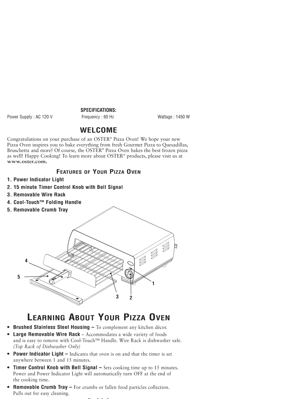 Sunbeam 3224 user manual Learning about Your Pizza Oven, Features of Your Pizza Oven 