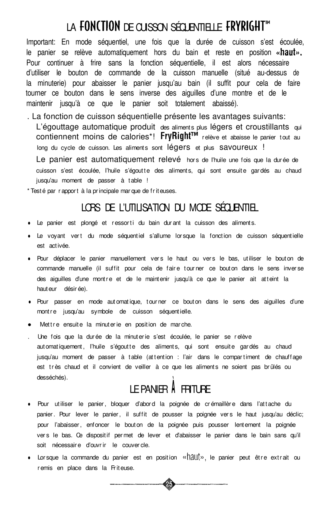 Sunbeam 3240 LA Conction DE Cuisson Séquentielle FRYRIGUT’, Lors DE L’UTILISATION DU Mode Séquentiel, LE Panier À Friture 