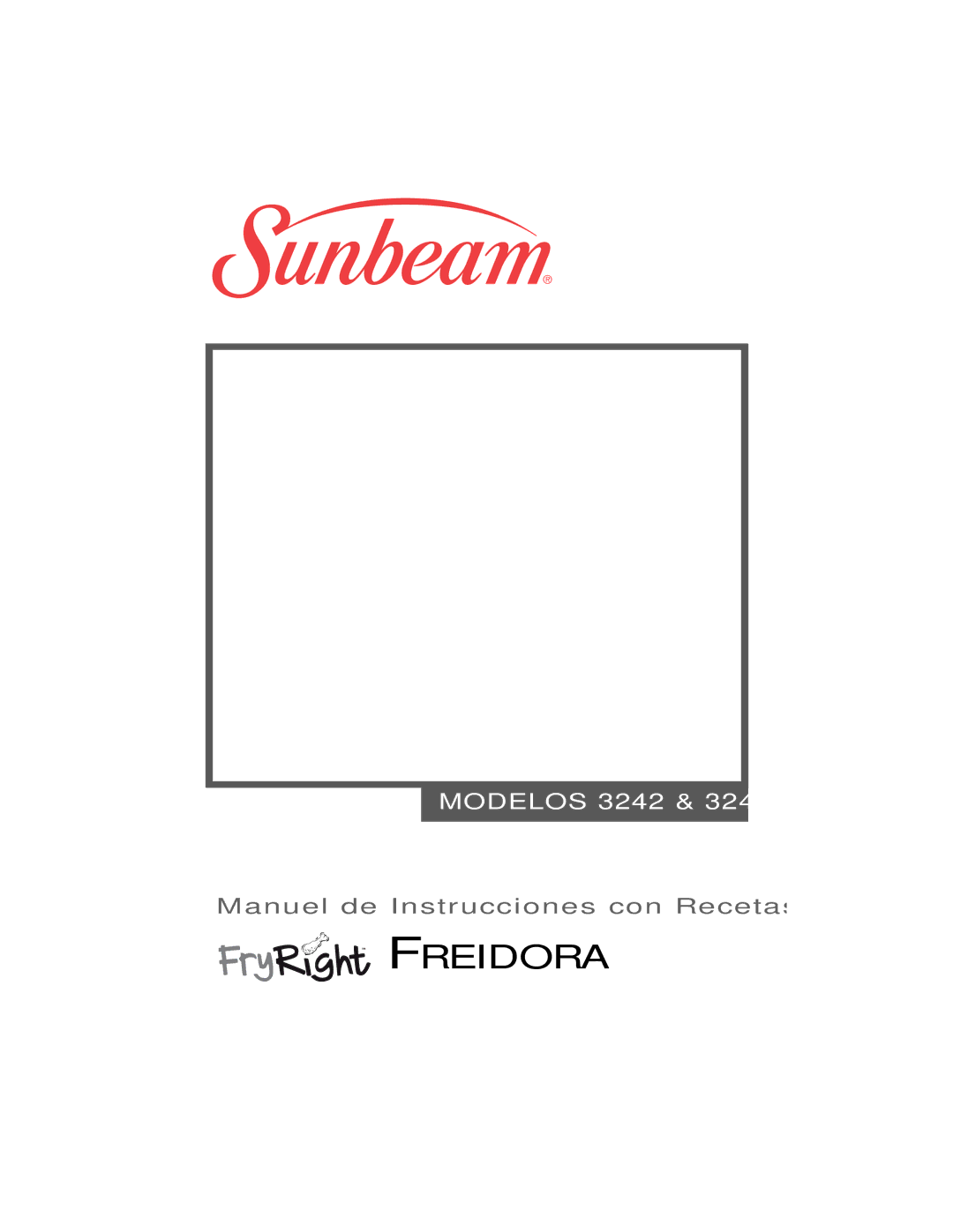 Sunbeam 3242, 3247 owner manual Freidora 