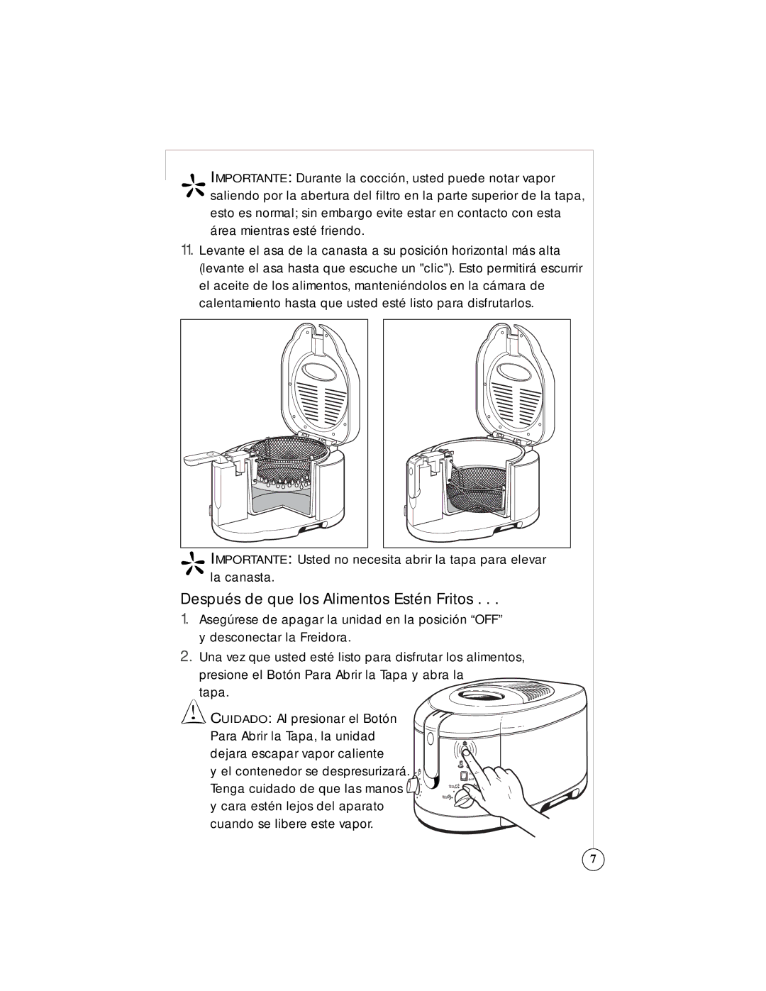 Sunbeam 3242, 3247 owner manual Después de que los Alimentos Estén Fritos 