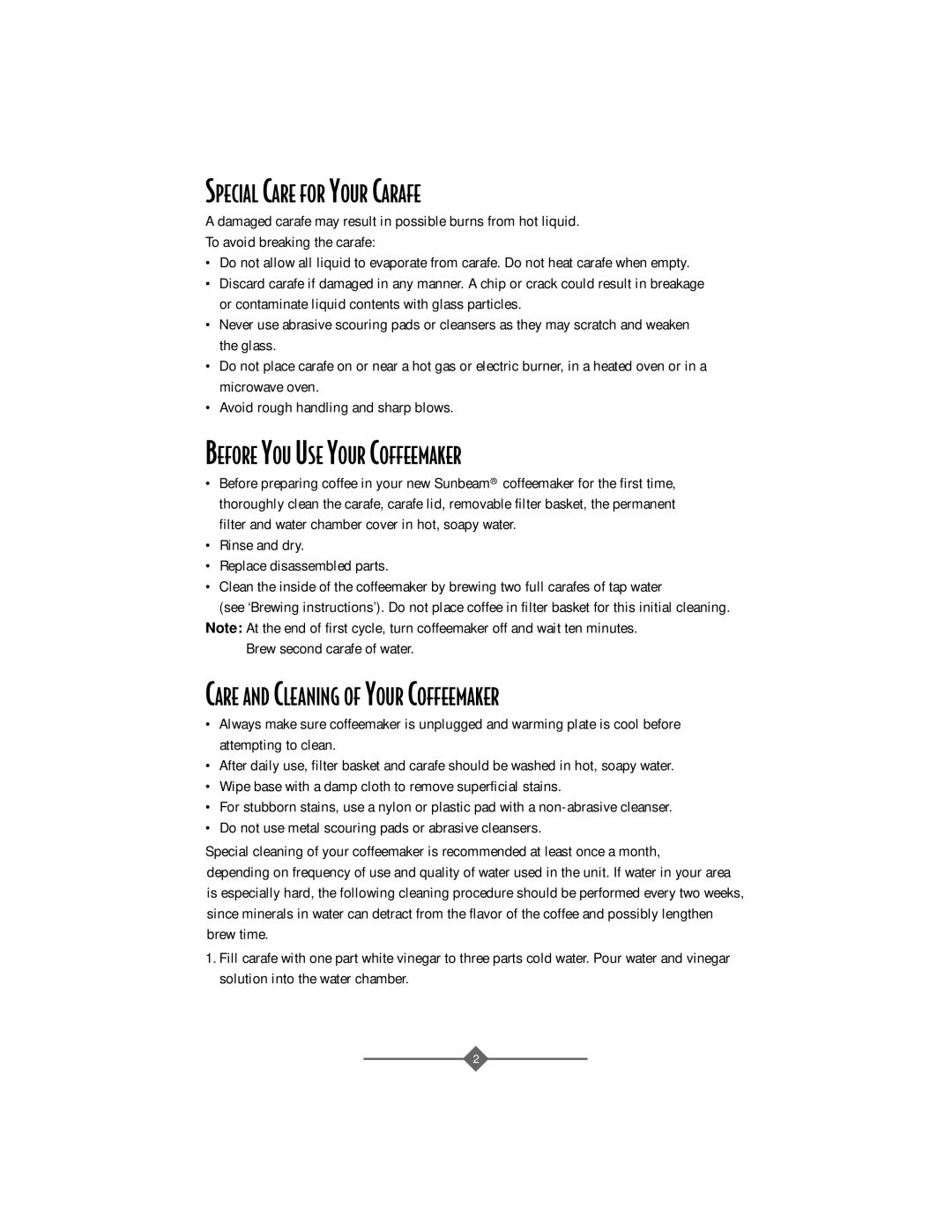 Sunbeam 3258, 3256 Special Care for Your Carafe, Before YOU USE Your Coffeemaker, Care and Cleaning of Your Coffeemaker 