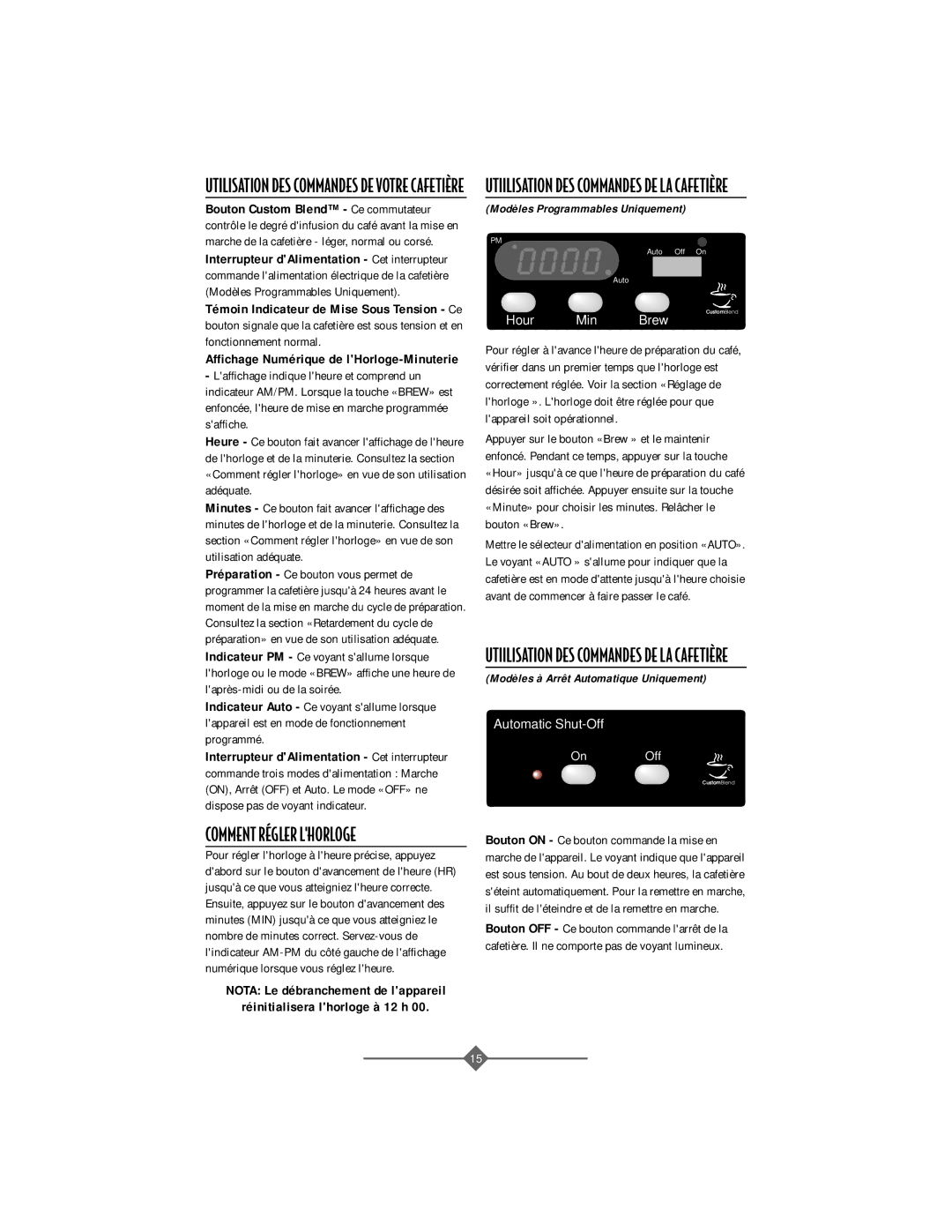 Sunbeam 32863281 instruction manual Utiilisation DES Commandes DE LA CAFETIéRE, Comment RƒGLER Lhorloge 