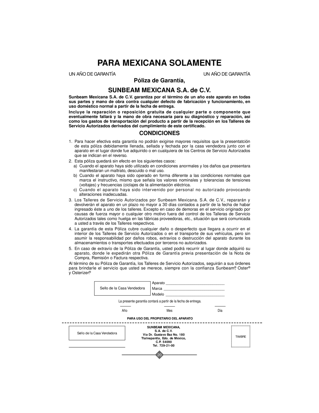 Sunbeam 32863281 instruction manual Para Mexicana Solamente, Condiciones 